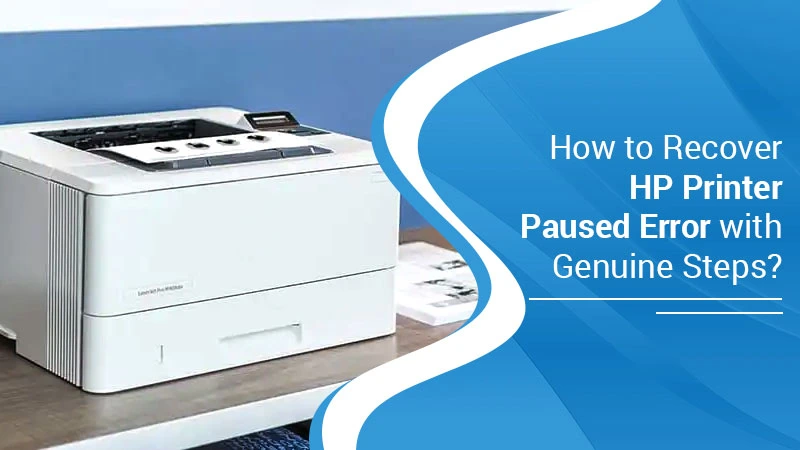 HP Printer Paused Error
