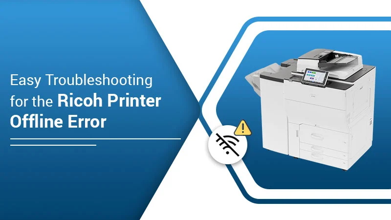 Ricoh Printer Offline