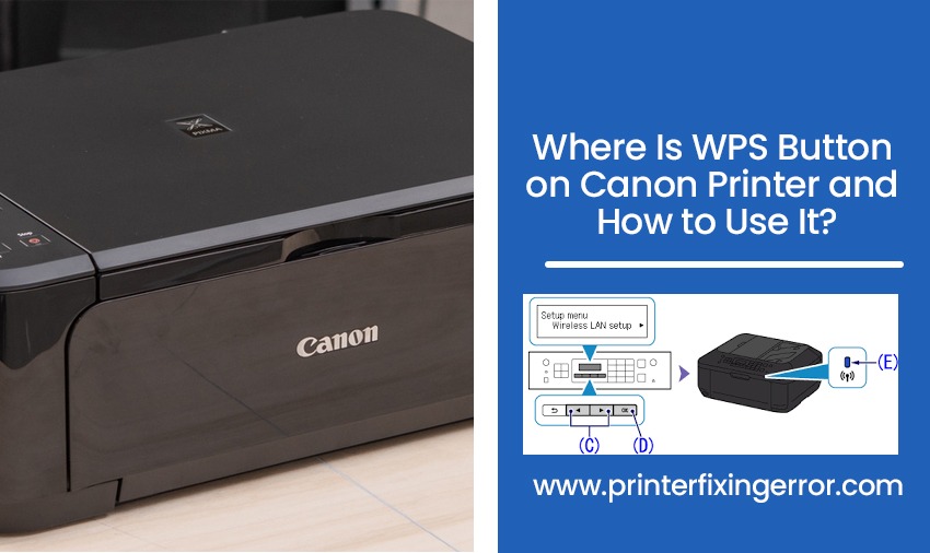 Where Is WPS Button on Canon Printer?
