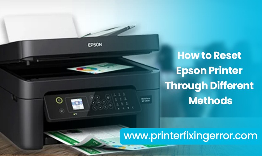 How to Reset Epson Printer