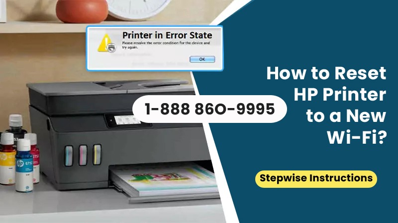 How to Reset HP Printer to a New Wi-Fi?