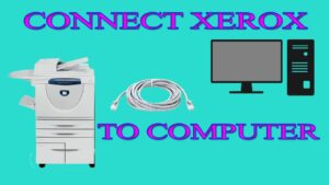 Xerox Printer to a Computer with USB?