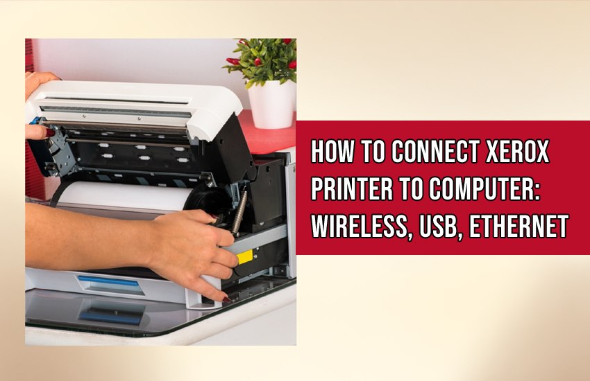 Connect Xerox Printer to Computer