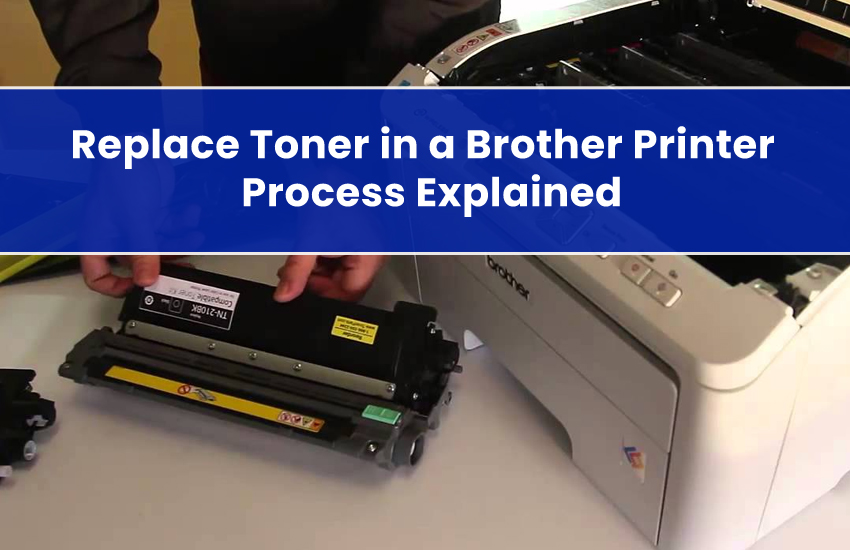 Toner in a Brother Printer